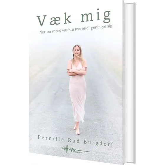 Væk mig – Pernille Burgdorf (hardback)