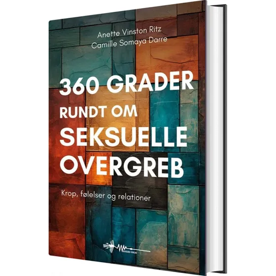 360 grader rundt om seksuelle overgreb — Anette V. Ritz