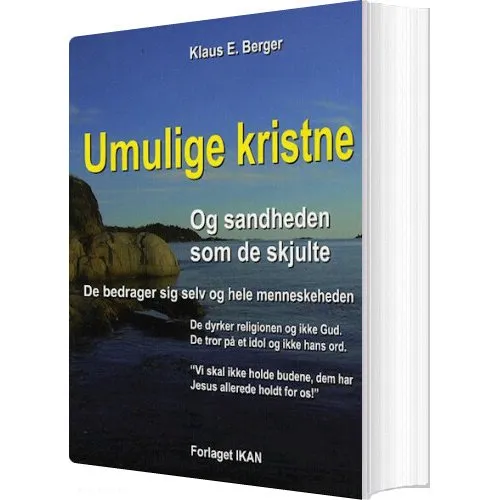 Umulige kristne og sandheden som de skjulte – Klaus E. Berger