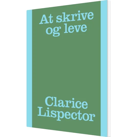 At skrive og leve – Clarice Lispector (hæftet)