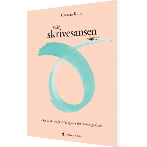 Når skrivesansen vågner – skriveterapi og fordybelse