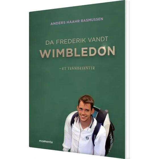 Da Frederik vandt Wimbledon – Anders Haar Rasmussen