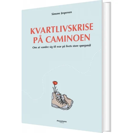 Kvartlivskrise på Caminoen - Simone Jespersen