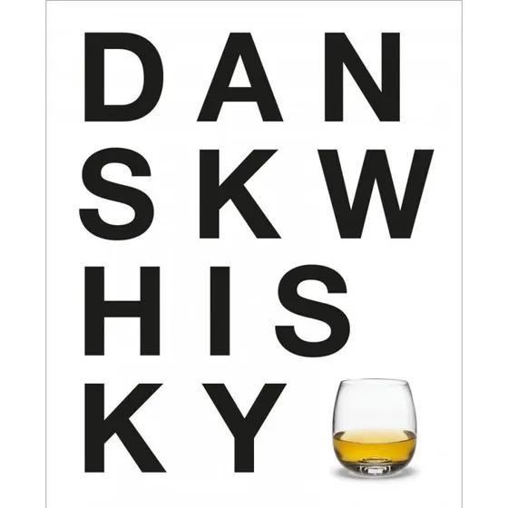 Dansk Whisky – Per Gregersen (hardback)