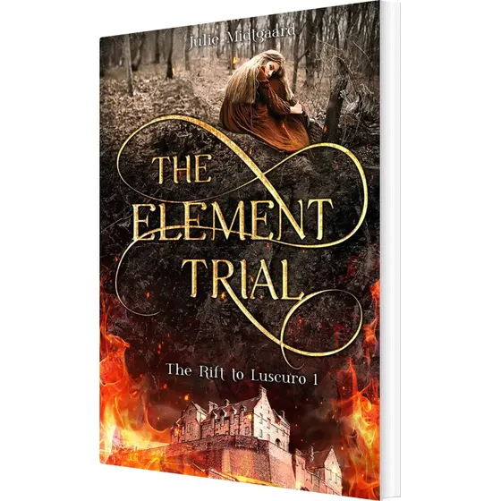 The Element Trial – Julie Midtgaard (The Rift to Luscuro 1)