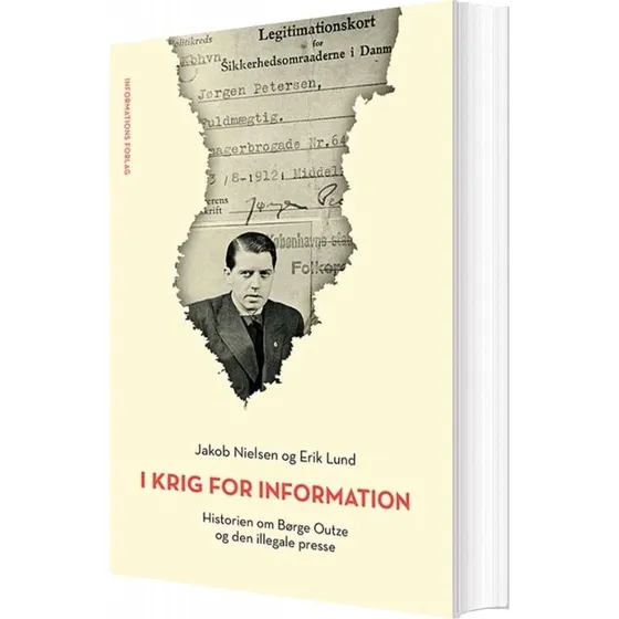 I krig for Information - Børge Outze (biografi)