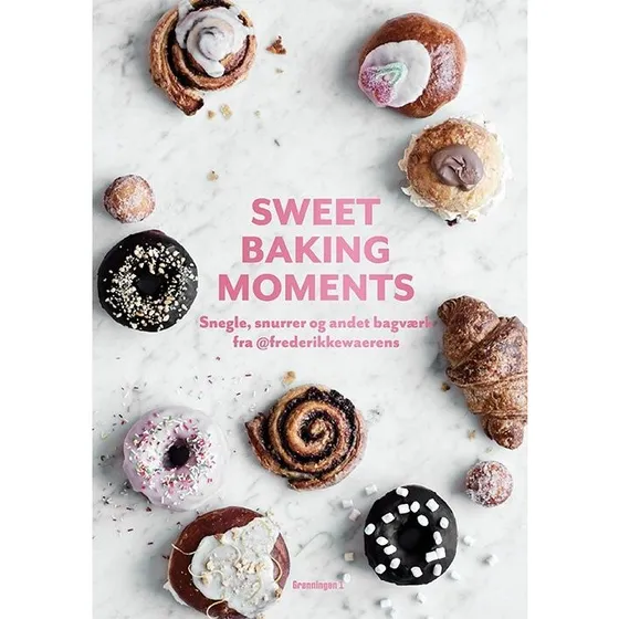Sweet Baking Moments – Kagebog af Frederikke Wærens