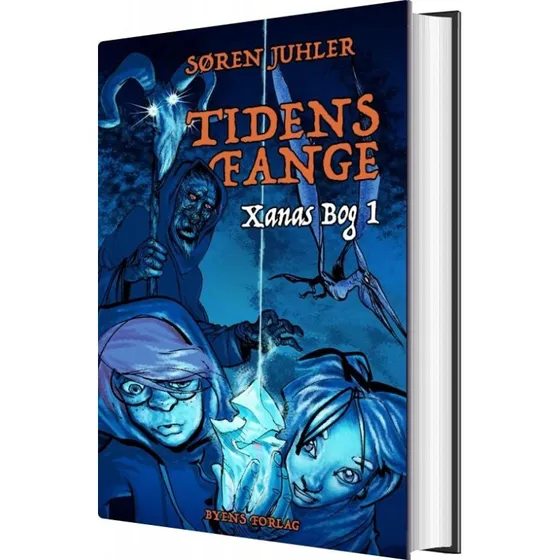 Tidens Fange — Xanas Bog 1 (Søren Juhler)