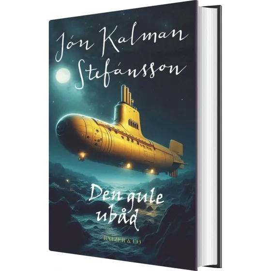 Den gule ubåd — Jón Kalman Stefánsson (hardcover)