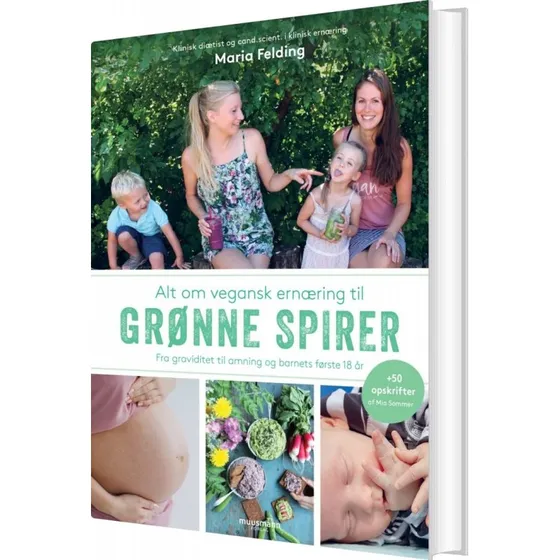 Alt om vegansk ernæring til grønne spirer — Maria Felding