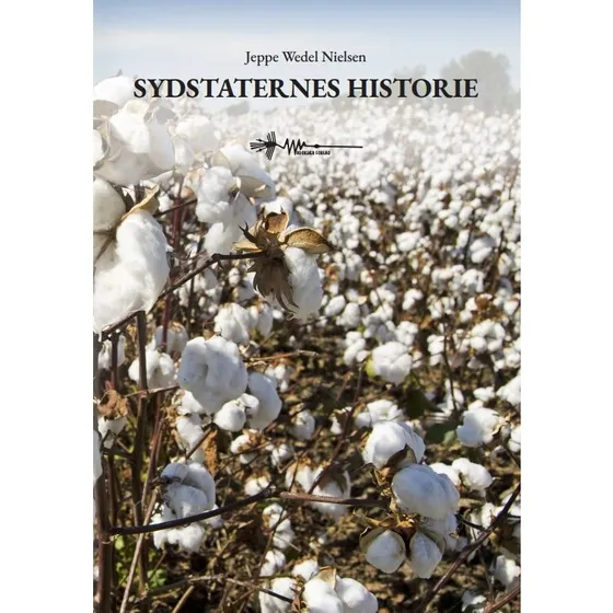Sydstaternes historie – Jeppe Wedel Nielsen