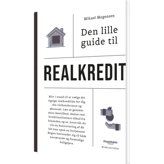 Den lille guide til realkredit - Mikael Mogensen