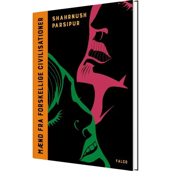 Mænd fra forskellige civilisationer – Shahrnush Parsipur
