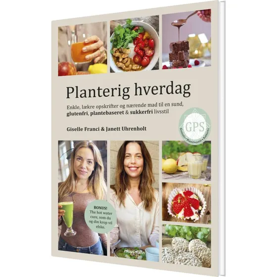 Planterig Hverdag – kogebog af Giselle Franci