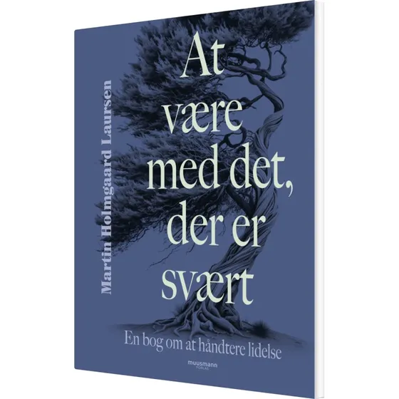 At være med det der er svært – Krop & Sind (hæftet)
