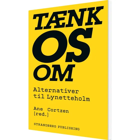 Tænk os om – Lynetteholm, alternativer og debat