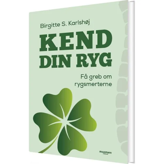 Kend din ryg – medicin og behandling (Birgitte Karlshøj)