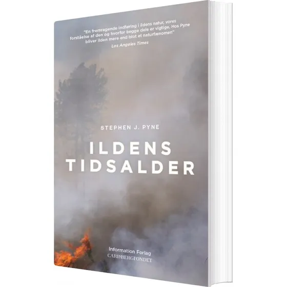Ildens tidsalder – Stephen J. Pyne