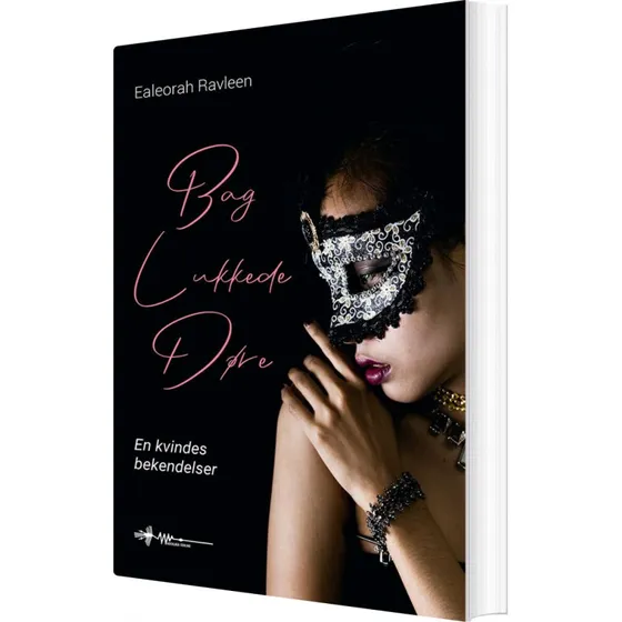 Bag lukkede døre – Ealeorah Ravleen