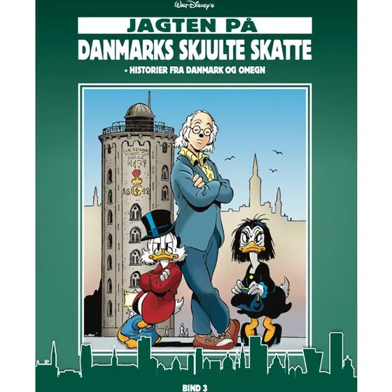 Jagten på Danmarks skjulte skatte - Bind 3 (Hardback)