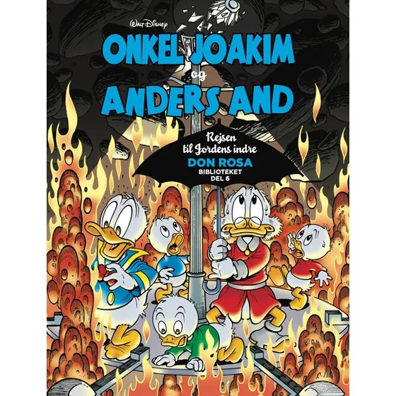 Don Rosa Biblioteket – Bind 6: Rejsen til Jordens indre
