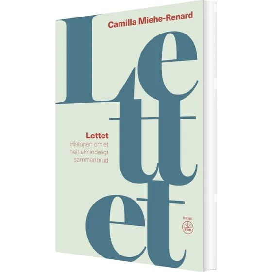 Lettet — Camilla Miehe-Renard (biografi & erindring)