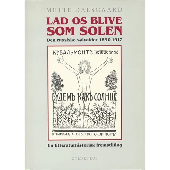 Lad os blive som solen – Mette Dalsgaard
