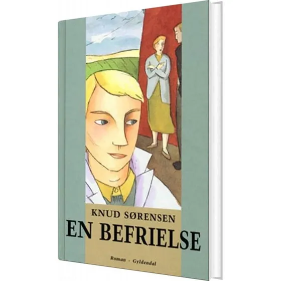 En befrielse - Knud Sørensen (hardback)