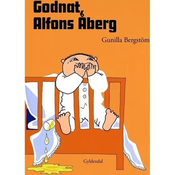 Godnat, Alfons Åberg – Gunilla Bergström (Hardcover)