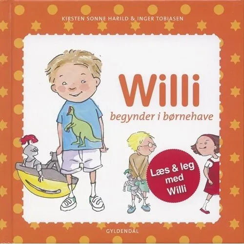 Willi begynder i børnehave – børnebog (hardcover, fra 2 år)