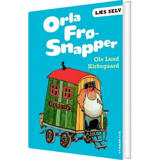 Læs selv: Orla Frø-snapper – Ole Lund Kirkegaard