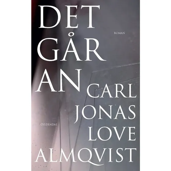 Det går an – Carl Jonas Love Almqvist (Nyoversættelse)