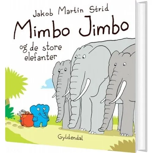 Mimbo Jimbo og de store elefanter – Jakob Martin Strid (Indbundet)