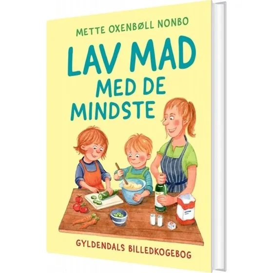 Lav mad med de mindste – Mette Oxenbøll Nonbo