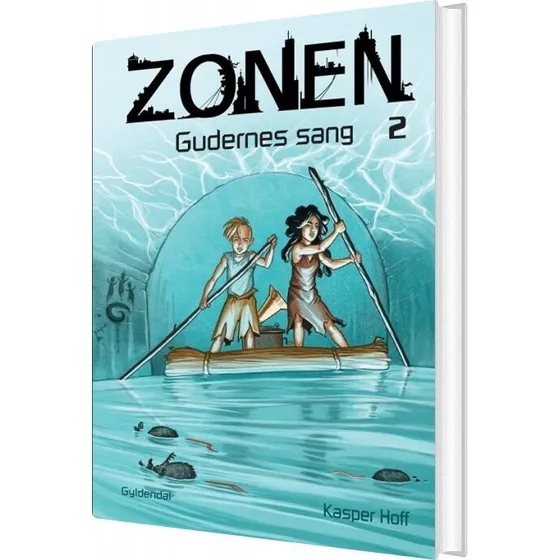 Zonen 2: Gudernes Sang - Kasper Hoff (Hardcover)
