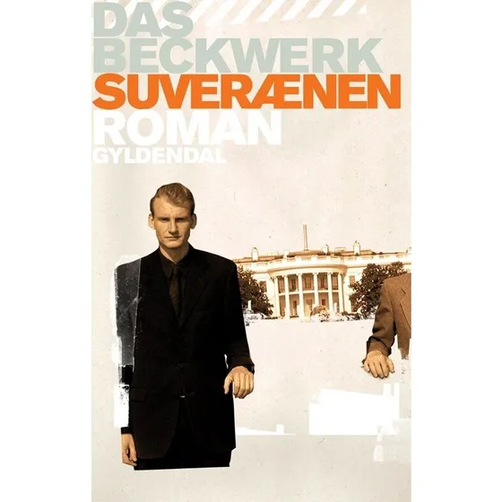 Suverænen – roman om magt, kunst og politik
