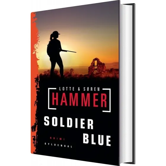 Soldier Blue – Lotte & Søren Hammer (Indbundet)
