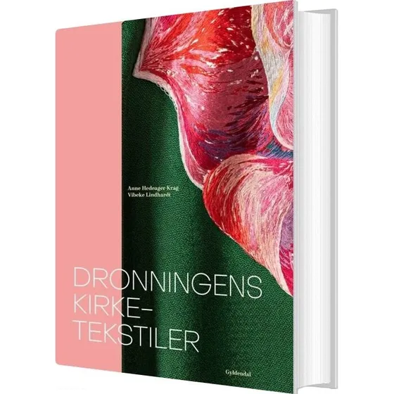 Dronningens kirketekstiler – Anne Hedeager Krag