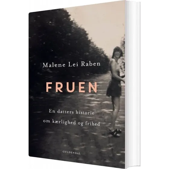 Fruen – Malene Lei Raben (hæftet, erindring)