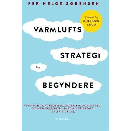 Varmluftstrategi for begyndere – Per Helge Sørensen