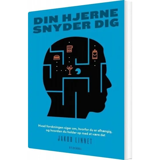 Din hjerne snyder dig – Jakob Linnet (hæftet)