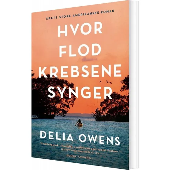 Hvor Flodkrebsene Synger – Delia Owens (hæftet)