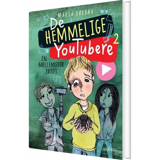 De Hemmelige Youtubere 2: En mellemstor idiot - Maria Rørbæk