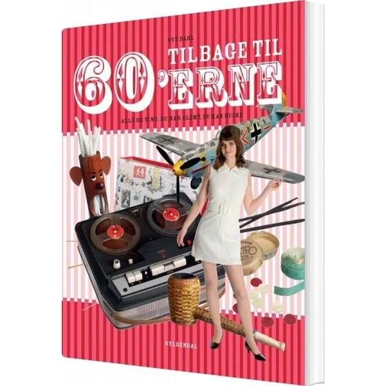 Tilbage til 60'erne – Ove Dahl (hæftet)