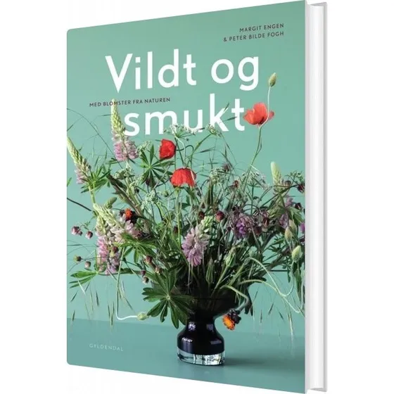 Vildt og smukt med blomster fra naturen – Margit Engen