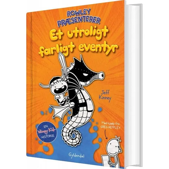 Rowley præsenterer: Et utroligt farligt eventyr - Jeff Kinney