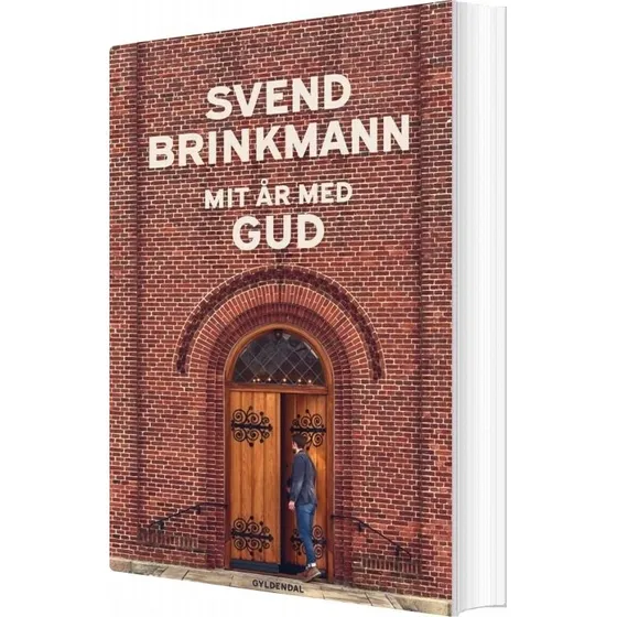 Mit år med Gud - Svend Brinkmann