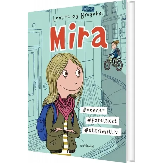 Mira 1: Mira — #venner #forelsket #etårimitliv