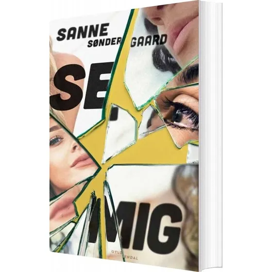 Se mig – Sanne Søndergaard (ungdomsbog)
