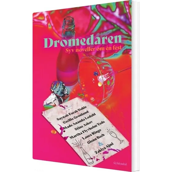 Dromedaren – Syv noveller om en fest